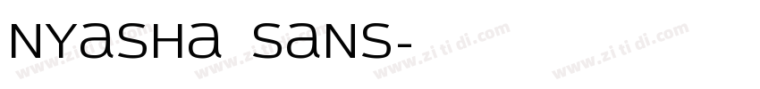 Nyasha Sans字体转换